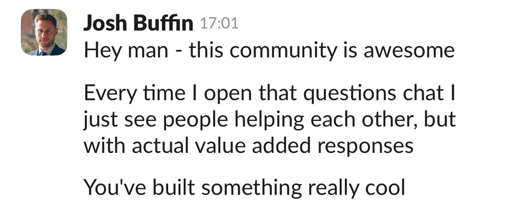 Josh Buffin: the questions chat is full of people genuinely helping each other