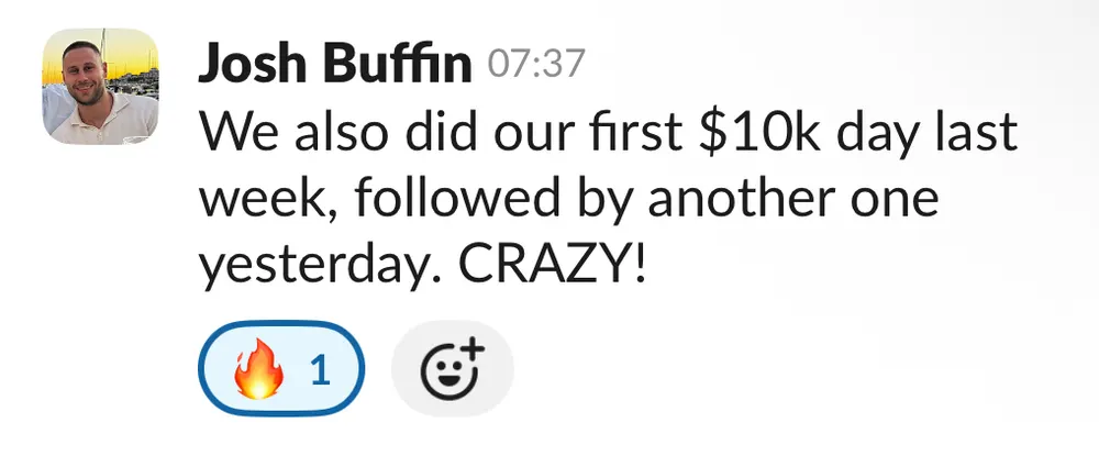 Josh Buffin: first $10k day, followed by another